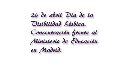  26 abril Visibilidad Lésbica